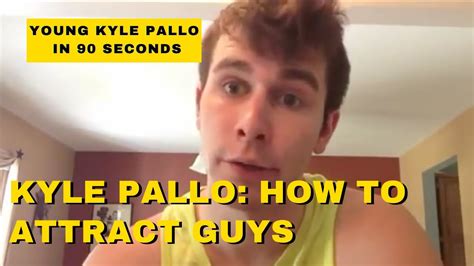 kyle pallo nude  It’s kept many a Hollywood career moving for quite some time, bring it to YouTube